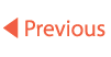 An orange image that reads "previous" with a triangle pointing left